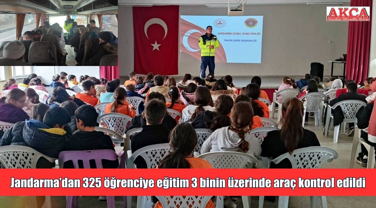 Jandarma’dan 325 öğrenciye eğitim 3 binin üzerinde araç kontrol edildi